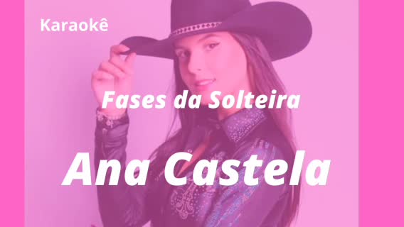 Fases da Solteira - Ana Castela (2026) (Playback • Instrumental)