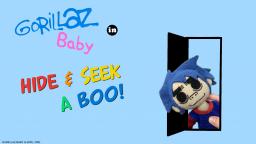 Gorillaz Baby G-Bite #1: Hide & Seek A Boo