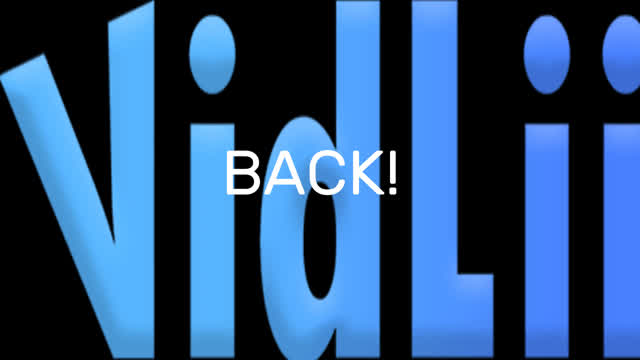VIDLII IS BACK!