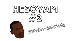 HESOYAM #2 - Pu**s Chinos! [GTA San Andreas Loquendo]