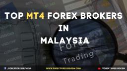 Top MT4 Forex Brokers In Malaysia 🥇 Popular Forex Brokers 🥇 Forextigressreview.com