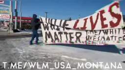 White Lives Matter Montana
