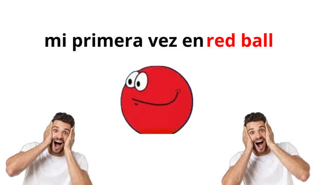 mi primera vez jugando red ball