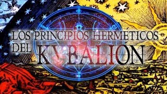 Principios Herméticos del Kybalión