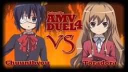 Chuunibyou VS Toradora - AMV Duel (AMV Duel) [HD]