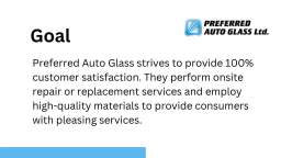 Experience Superior Glass Repair At Preferred Auto Glass Companies