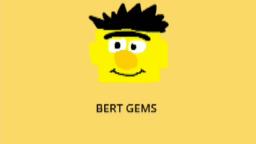 Bert Gems (Screen Gems Parody)