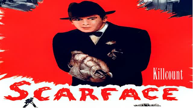 Scarface (1932) Killcount