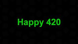 happy 420