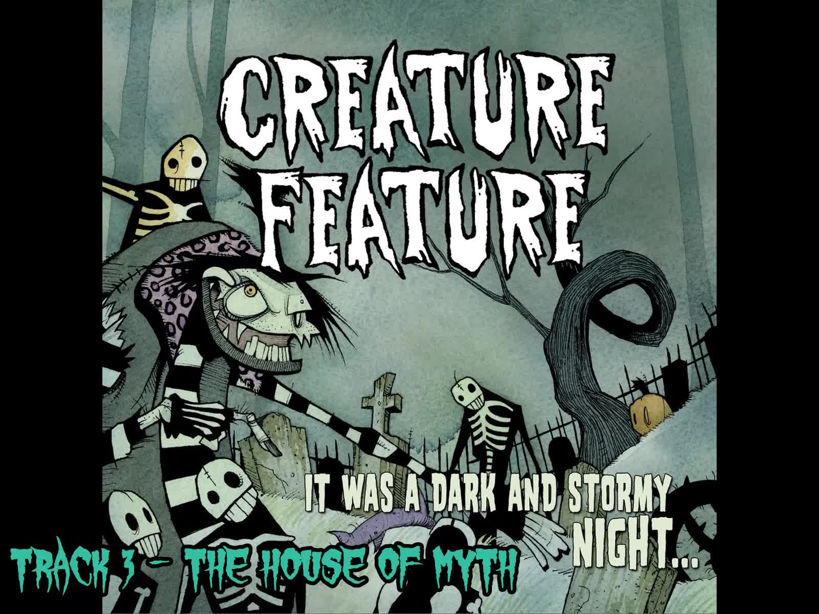 Creature Feature - It Was a Dark and Stormy Night (2011) Full Album Part 1