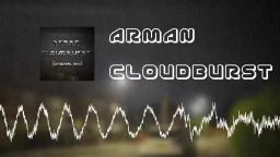 Arman - Cloudburst