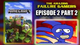 Minecraft (Java Online) - TAFG Episode 2 PART 2