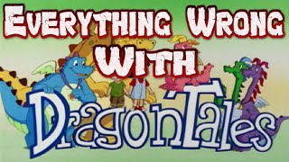 Everything Wrong With Dragon Tales (Episode 1)