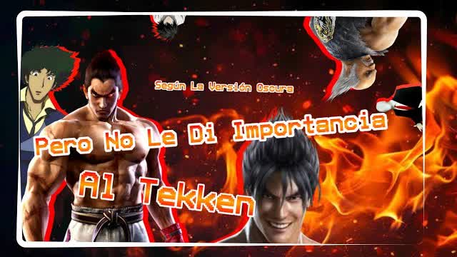 Cuando El Tekken Destruye Familias Feas XD (Pero No Le Di Importancia #1) Tekken 6
