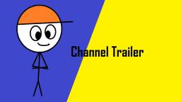 Channel Trailer