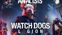 Loquendo: Análisis Watch Dogs Legion.