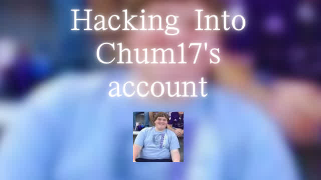 Logging Into chum17 channel