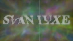 Svan Luxe - ID (The Contrast) [WIP/PREVIEW]