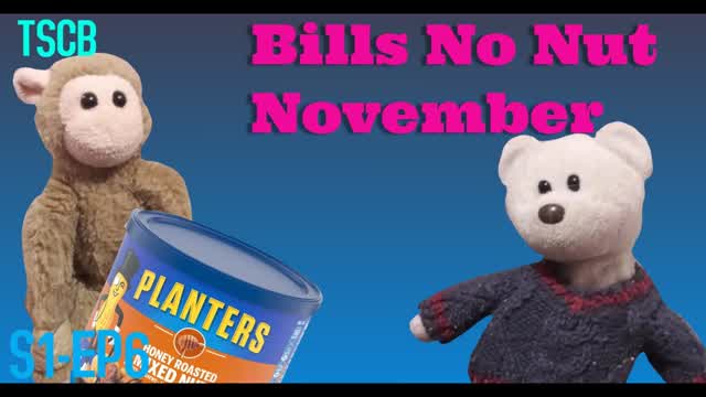 TSCB: Bill's No Nut November