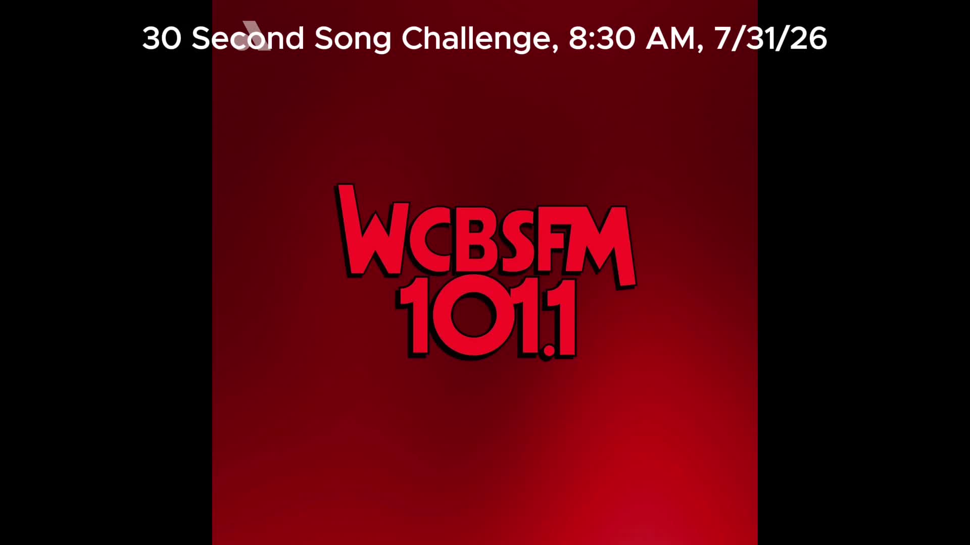 30 Second Song Challenge, 8:30 AM, 7/31/26
