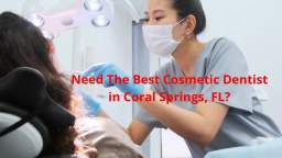 Advanced Dentistry : Cosmetic Dentist in Coral Springs, FL