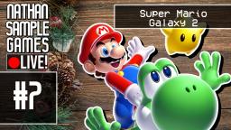 🔴 Super Mario Galaxy 2 (Wii) #7-3 | Nathan Sample Games Live