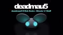 deadmau5 ft Rob Swire - Ghosts n Stuff