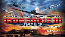 Aces: Iron Eagle III (1992) Killcount
