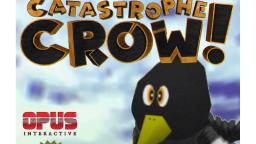 Playthrough - Catastrophe Crow 64 - Part 1