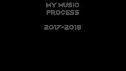 My Music Progress 2017-2018!