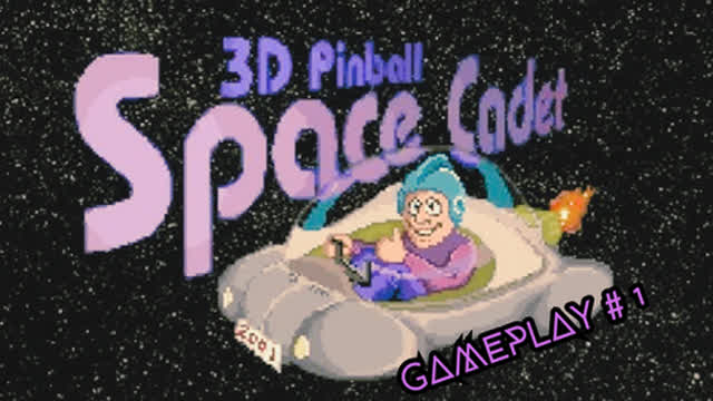 3D PINBALL SPACE CADET GAMEPLAY #1  - NOSTALGIA ... SPAZIALE