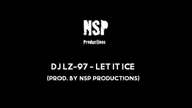 DJ LZ-97: Let It Ice