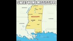 SWEET HOME MISSISSIPPI