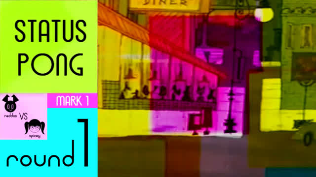 ＜statuspong＞ round 1 ＜/statuspong＞
