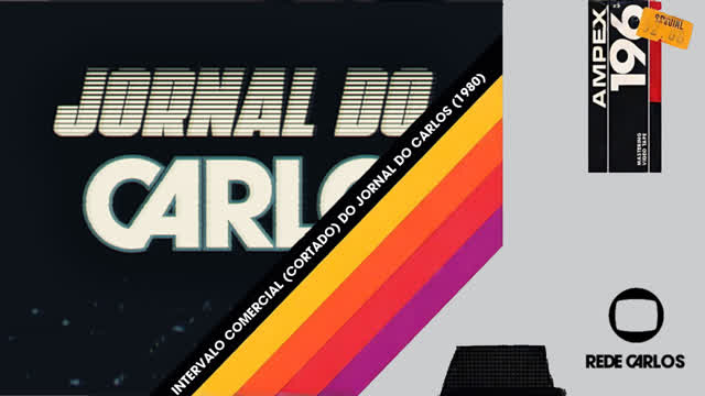 [PARÓDIA] - Intervalo comercial (cortado) do Jornal do Carlos (1980)