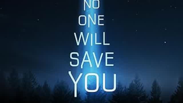 NO ONE WILL SAVE YOU (trailer)
