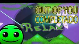 DE VUELTA CON GEOMETRY DASH  OUT OF YOU!