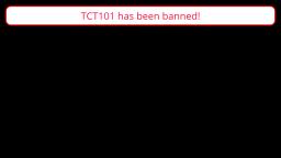 TCT101 has been banned!
