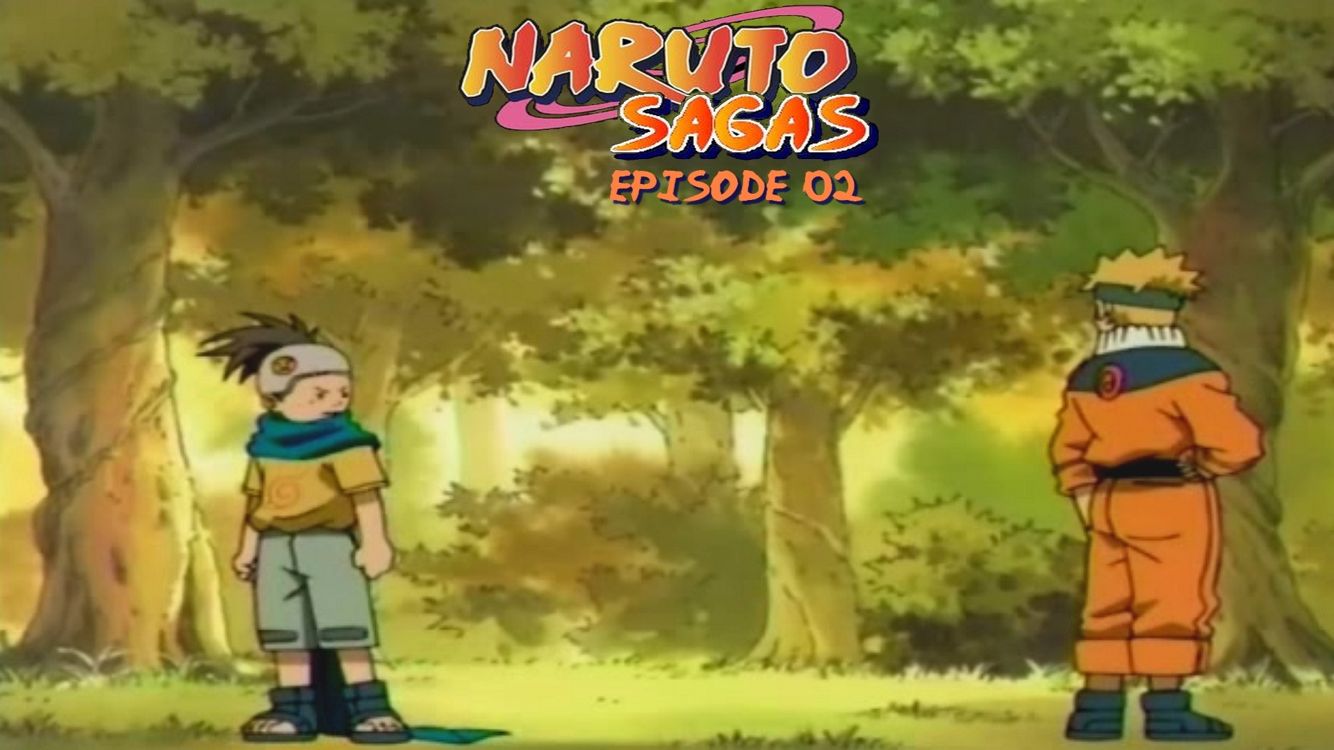Naruto Sagas Episode 2