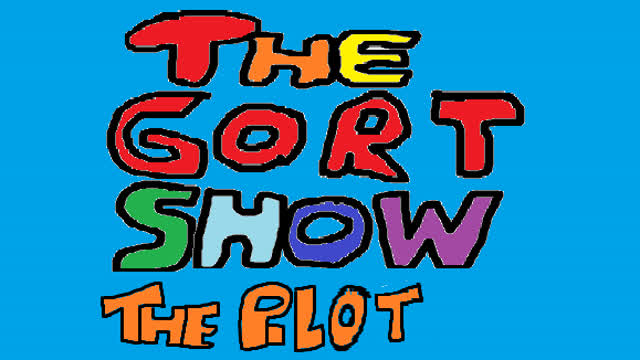 Pilot - The Gort Show