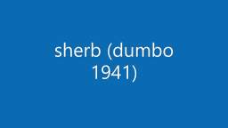 Sherb (Dumbo 1941) cast video