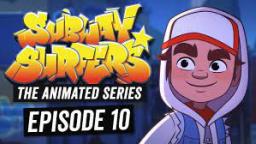 Subway Surfers The Animated Series - Episode 10 - Intruders