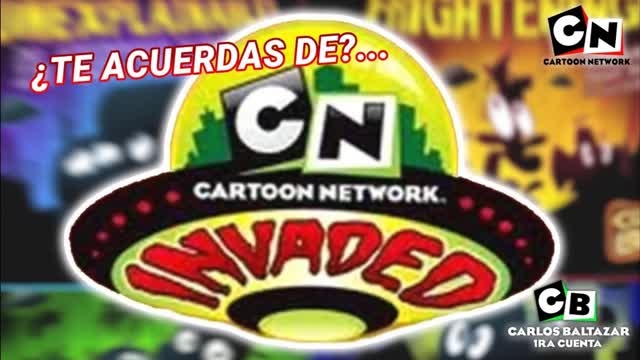 "¿TE ACUERDAS DE?... ¡INVASIÓN EN CARTOON NETWORK!" • "Carlos Baltazar 1ra Cuenta" (2021)