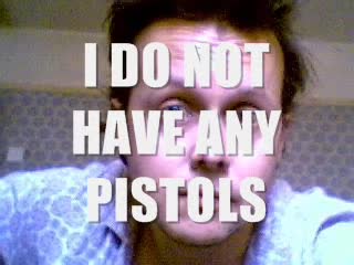 I DO NOT HAVE ANY FIREARMS