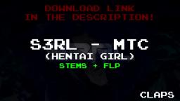 S3RL - MTC [Stems + FLP (Link in Desc)]