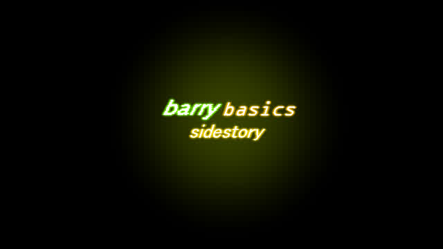barry basics:sidestory trailer