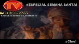 LocomaxTv Bolivia Especial Semana Santa Jueves Santo 2023