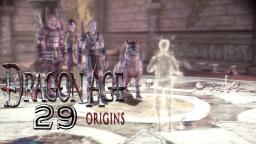 Das Geister Kind #29 Let´s Play Dragon Age Origins