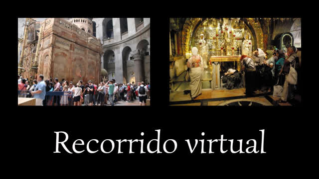 Santo Sepulcro | Recorrido virtual