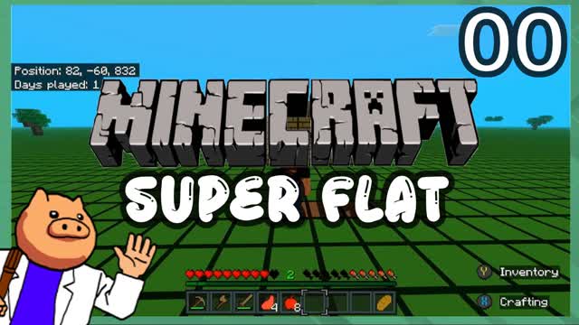 Minecraft SF | 00 | ITS SUPER FLAT!